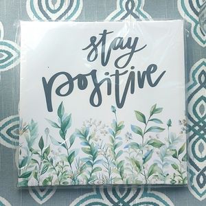 Stay Positive Canvas Wall Art | Positive Vibes Home Decor | Inspirational Quote